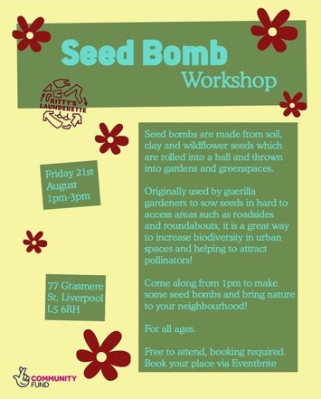 Flyer for Seed bomb workshop on Friday 21st August 2026