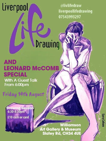 Flyer for Wirral Life Drawing: Leonard McComb Special on Friday 14th August 2026