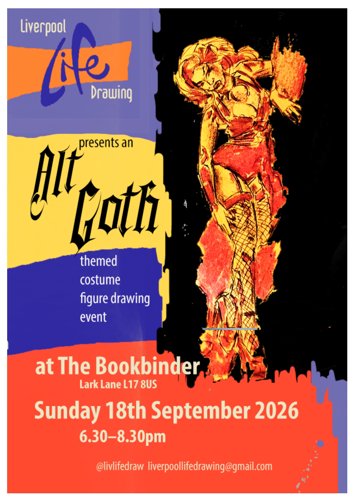 Flyer for Liverpool Life Drawing: Alt Goth Drag on Sunday 18th October 2026