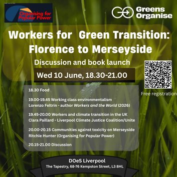 Flyer for Workers for Green Transition: Florence to Merseyside on Wednesday 10th June 2026