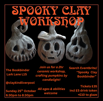 Flyer for Spooky Clay Bookbinder on Sunday 25th October 2026
