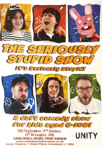 Flyer for The Seriously Stupid Show on 2 dates