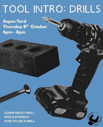 Flyer for Tool intro: drills on Thursday 8th October 2026