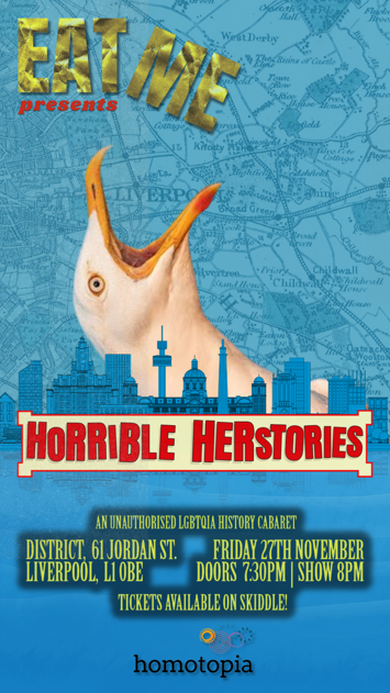 Flyer for Eat Me presents… Horrible Herstories on Friday 27th November 2026