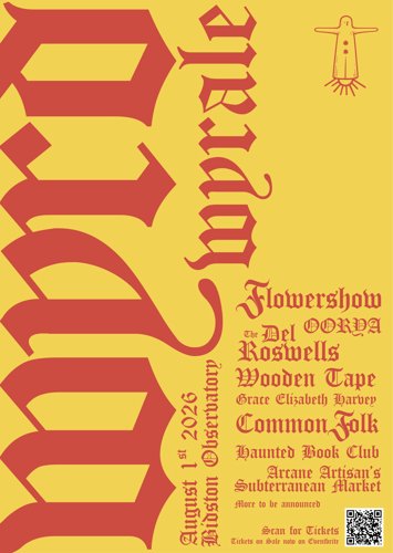Flyer for Wyrd Wyrale on Saturday 1st August 2026